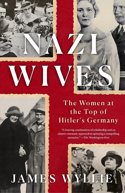 Nazi Wives: The Women At The Top Of Hitler's Germany