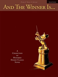 And the Winner Is: A Collection of Honored Disney Classic Songs