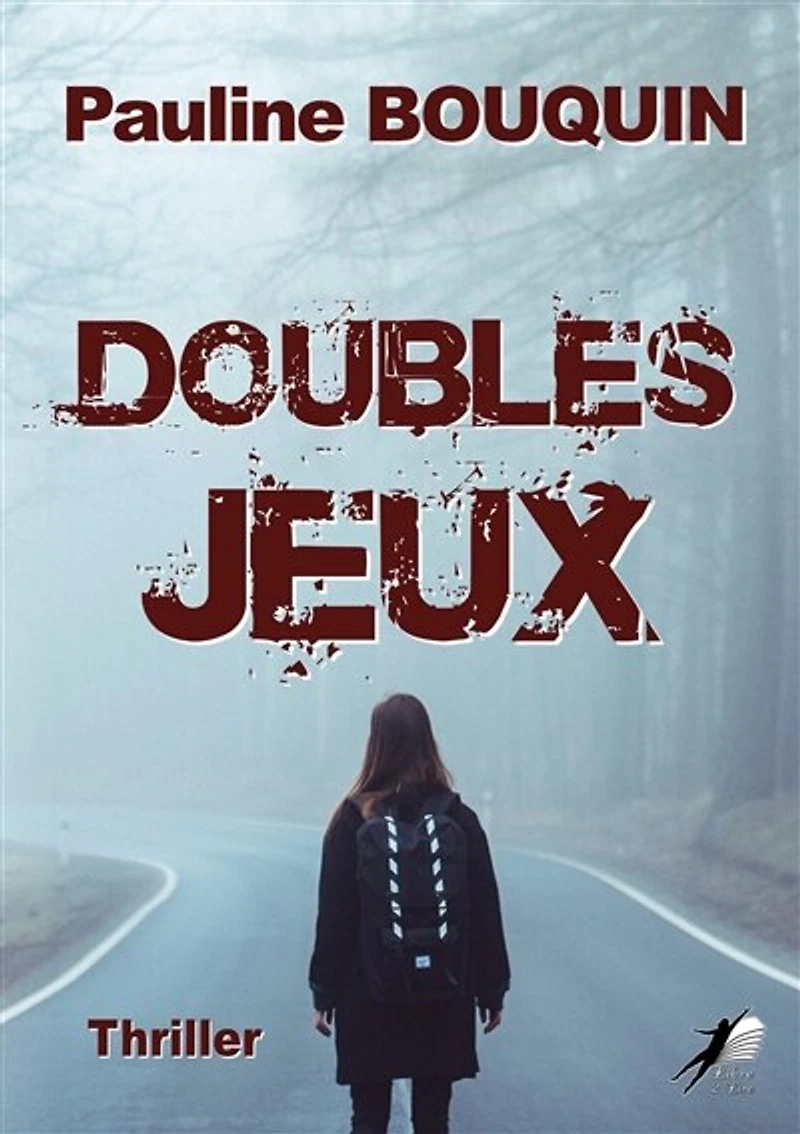Doubles Jeux: Thriller