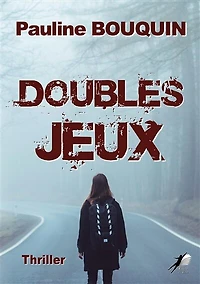 Doubles Jeux: Thriller