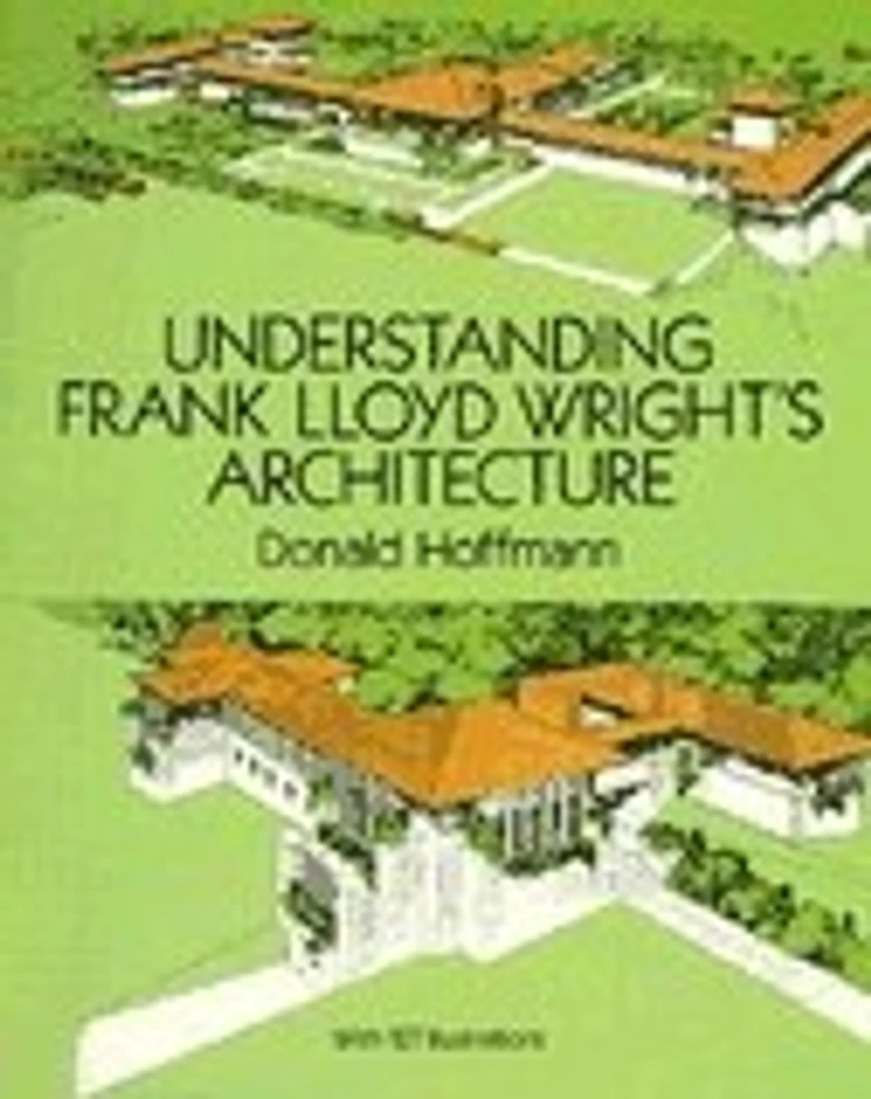 Understanding Frank Lloyd Wright's Architecture