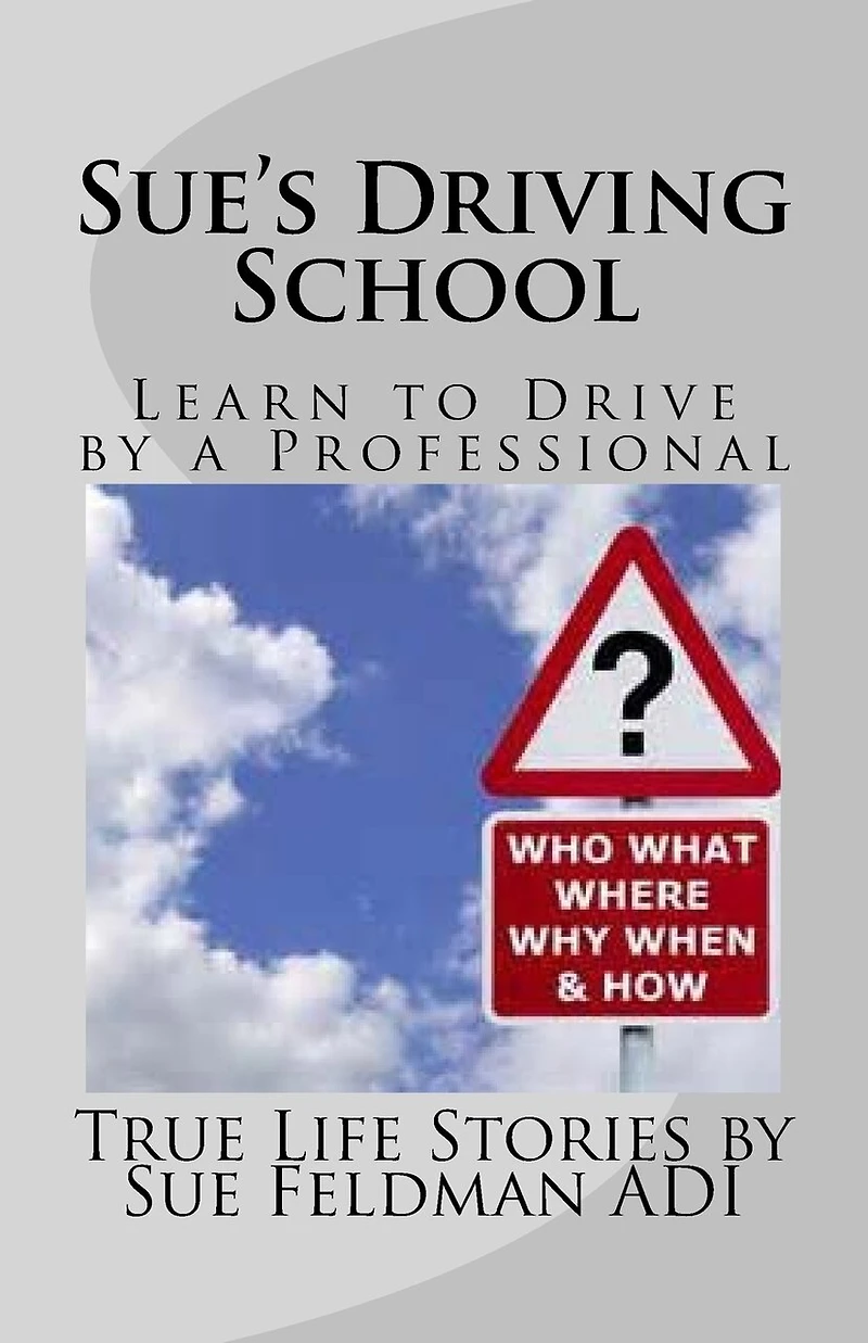 Sue's Driving School: Learn to Drive by a Professional