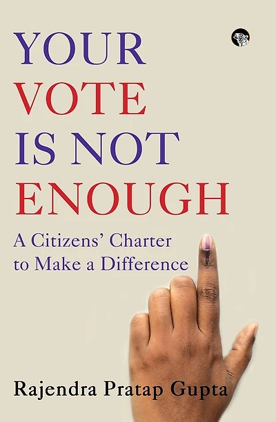 Your Vote is not Enough: A Citizens' Charter to Make a Difference