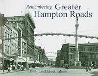 Remembering Greater Hampton Roads