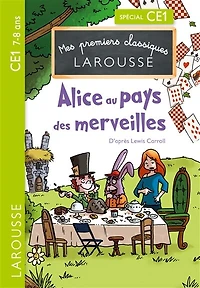 Alice au pays des merveilles: spécial CE1, 7-8 ans