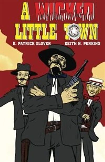 A Wicked Little Town