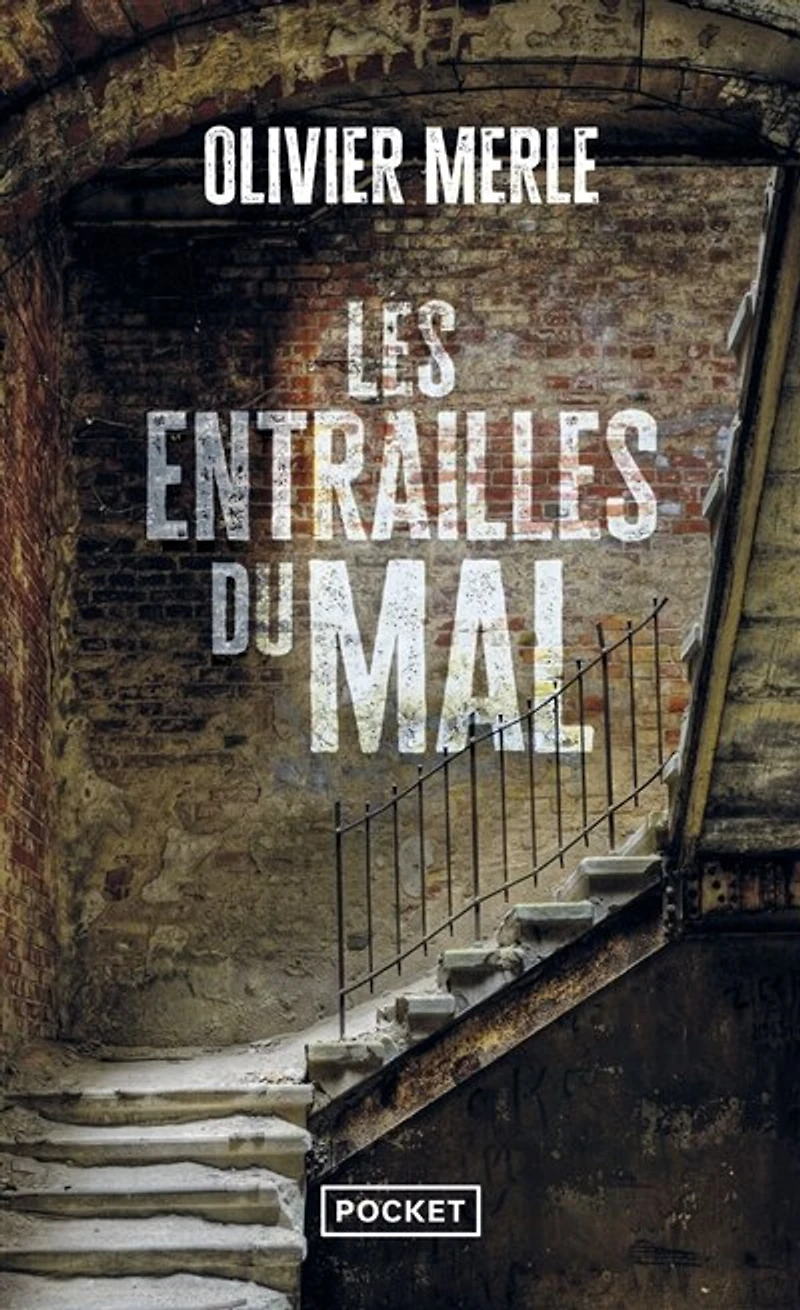 Les entrailles du mal: thriller