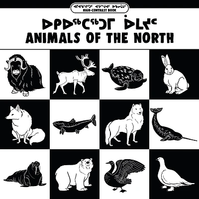 Animals of the North: Bilingual Inuktitut and English Edition