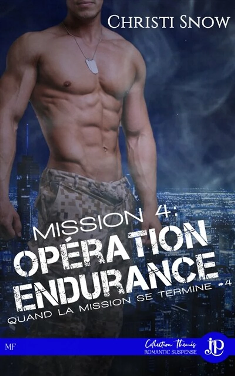 Mission 4: Opération endurance