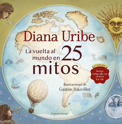 La vuelta al mundo en 25 mitos / Around the World in 25 Myths