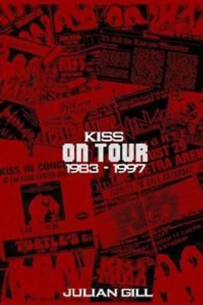 Kiss on Tour, 1983-1997
