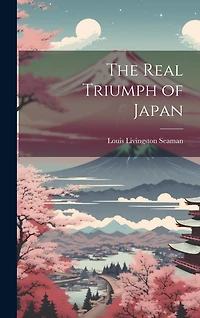 The Real Triumph of Japan