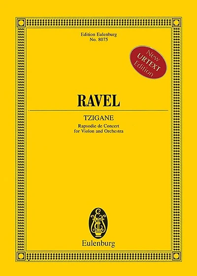Tzigane - New Urtext Edition: Violin And Orchestra Study Score (new Edition)