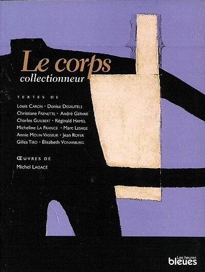 Le corps collectionneur