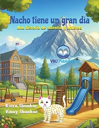 Nacho tiene un gran día: Una historia de valentía y amistad