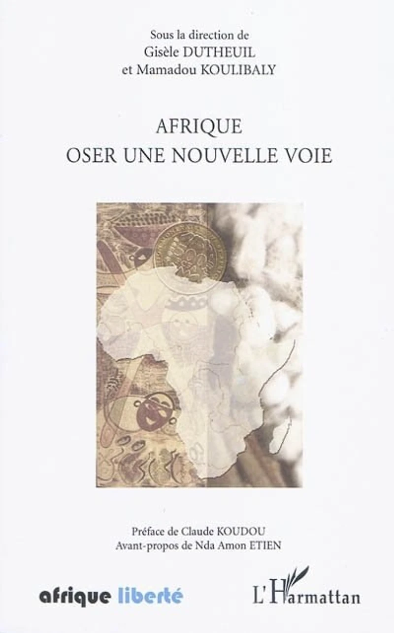 Afrique oser une nouvelle voie