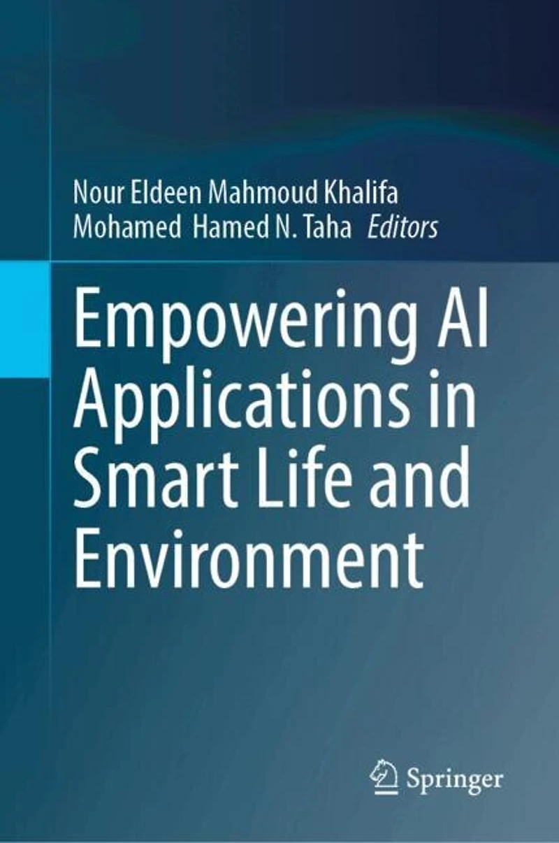 Empowering AI Applications Smart Life and Environment