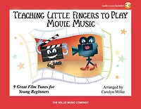 Teaching Little Fingers To Play Movie Music: Book/online Audio