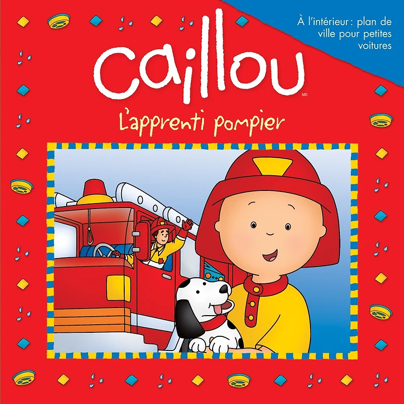 Caillou: l'apprenti pompier