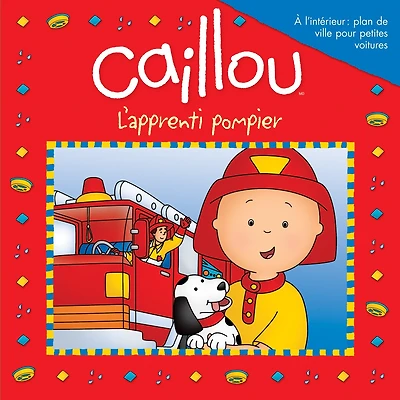 Caillou: l'apprenti pompier
