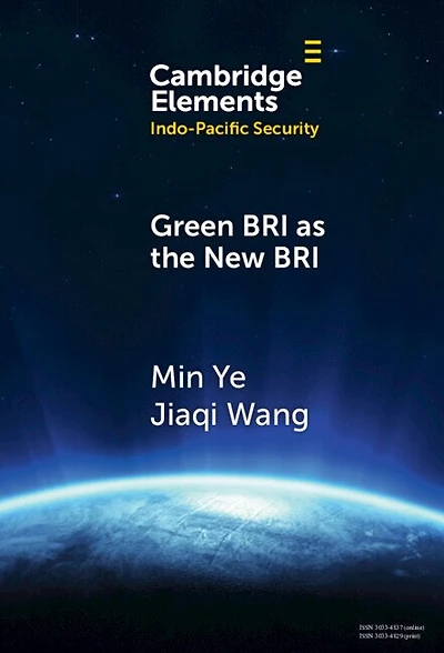 Green BRI as the New BRI: Domestic Drivers and International Implications