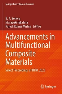 Advancements in Multifunctional Composite Materials: Select Proceedings of IJTRC 2023