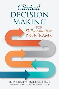 Clinical Decision Making for Skill-Acquisition Programs