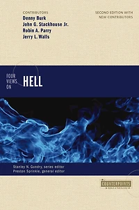 Four Views On Hell: Second Edition