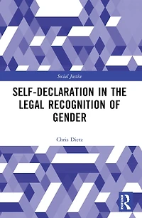 Self-Declaration the Legal Recognition of Gender
