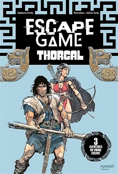 Escape game Thorgal: 3 aventures du Viking errant