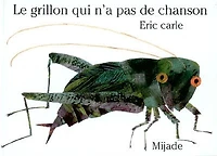 Le grillon qui n'a pas de chanson