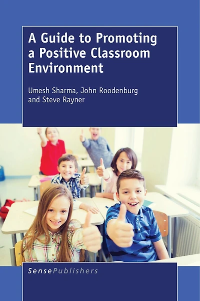 a Guide to Promoting Positive Classroom Environment