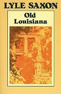 Old Louisiana