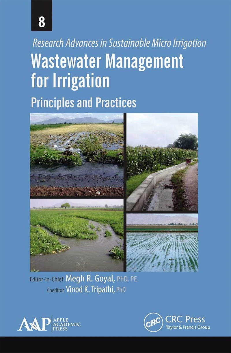 Wastewater Management For Irrigation: Principles And Practices