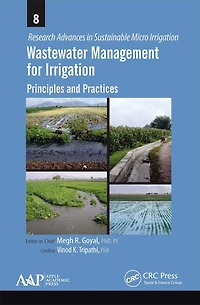 Wastewater Management For Irrigation: Principles And Practices