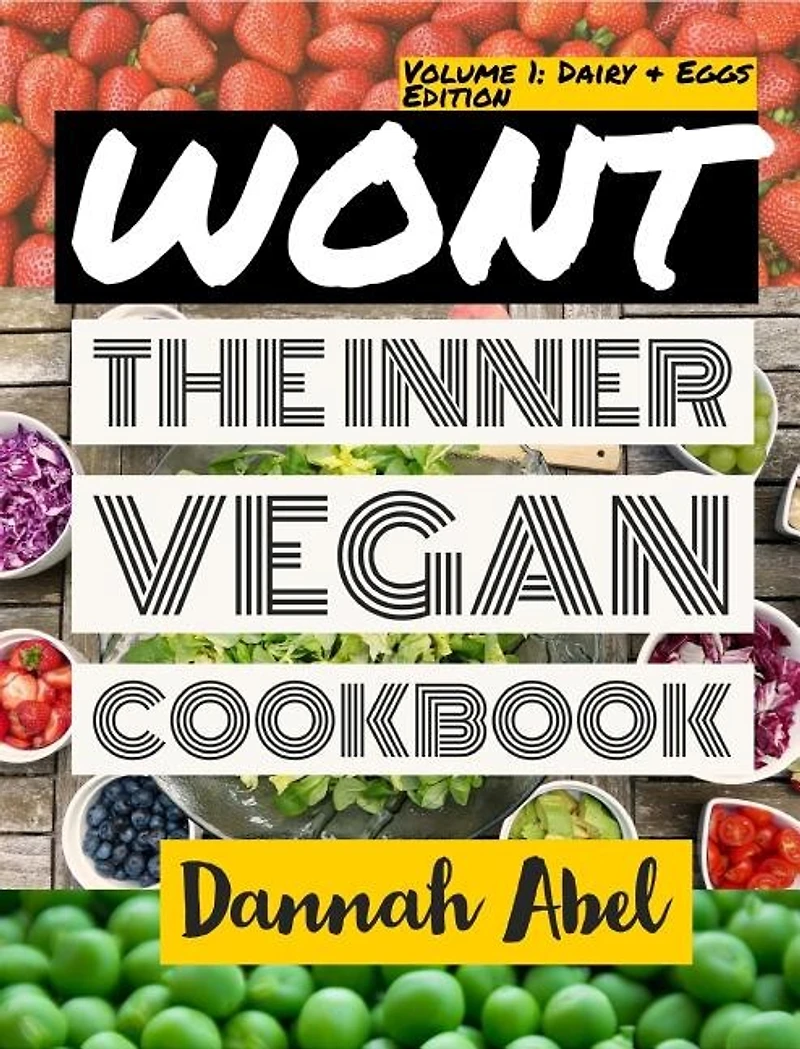 WONT: The Inner Vegan Cookbook