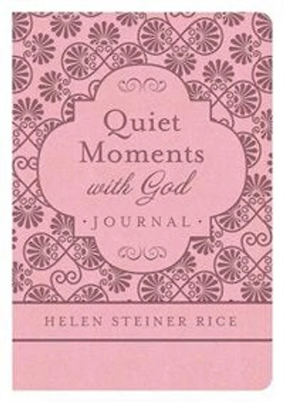 Helen Steiner Rice: Quiet Moments With God Journal