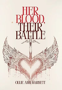 Her Blood, Their Battle