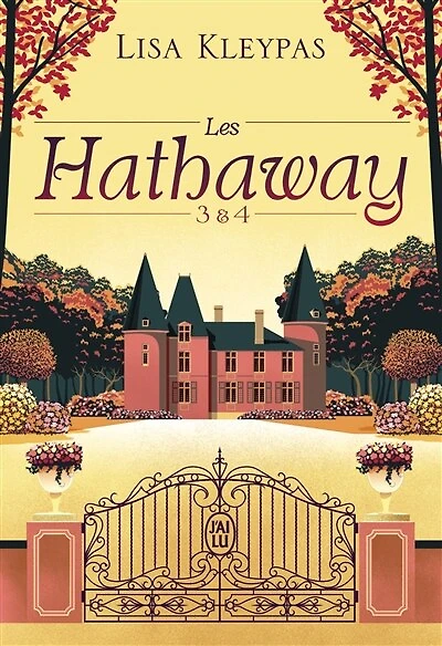 Les Hathaway (Tome 3 & 4)