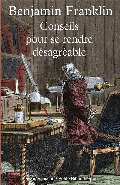 Conseils pour se rendre désagréable: et autres essais