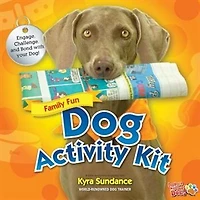 101 Dog Tricks, Kids Edition: Fun And Easy Activities, Games, Crafts