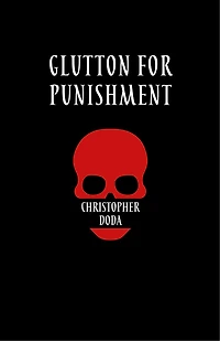 Glutton For Punishment: Hard Core Glosa