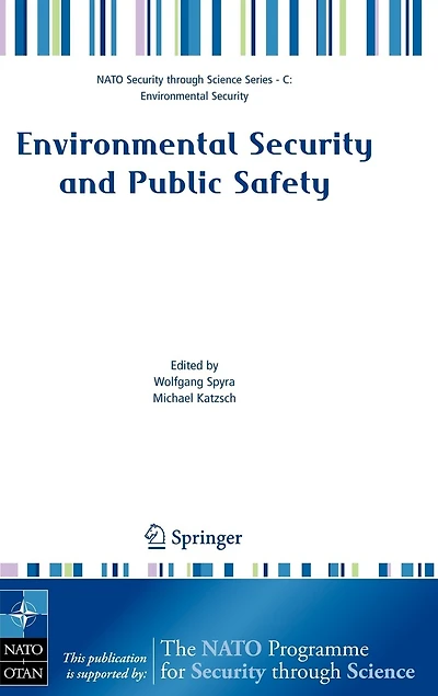 Environmental Security and Public Safety: Problems Needs Conversion Policy Research after 15 Years of Central Eastern Europe