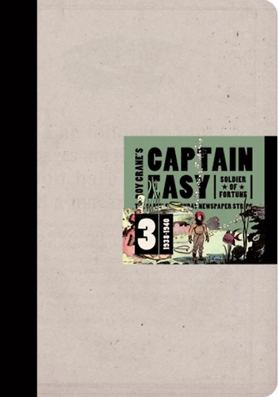 Captain Easy, Soldier of Fortune Vol. 3: The Complete Sunday Newspaper Strips 1938-1940