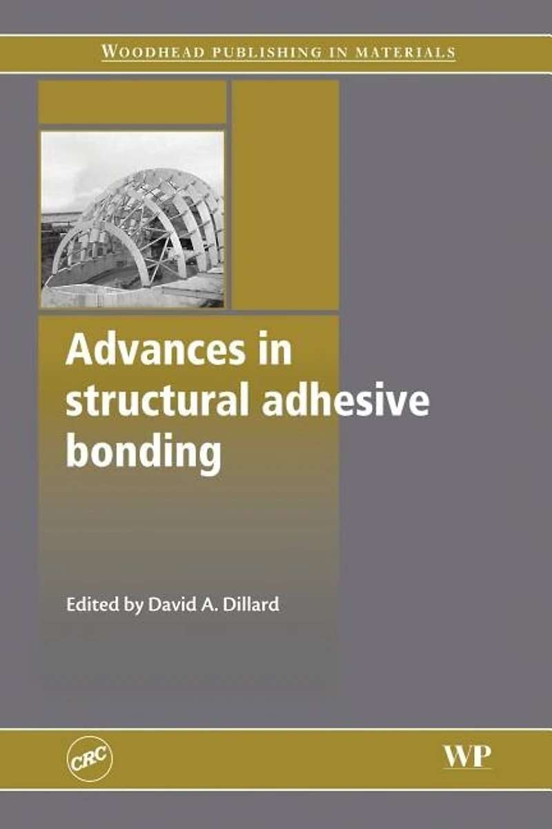 Advances Structural Adhesive Bonding