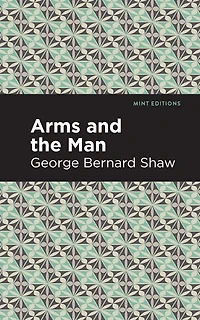 Arms And The Man