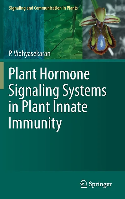 Plant Hormone Signaling Systems Innate Immunity