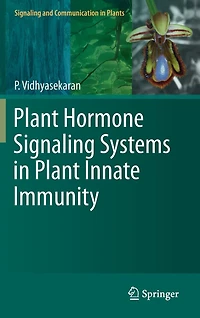Plant Hormone Signaling Systems Innate Immunity