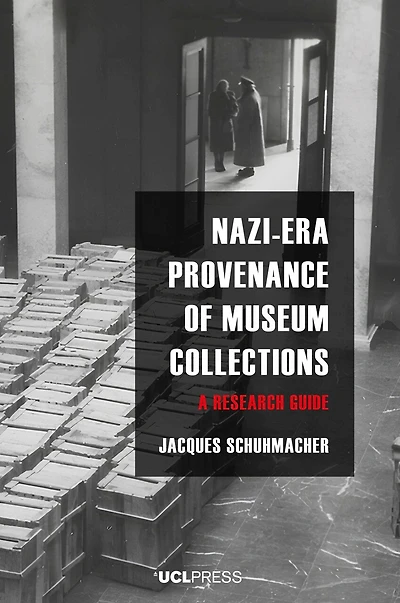 Nazi-Era Provenance of Museum Collections: A research guide