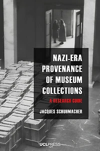 Nazi-Era Provenance of Museum Collections: A research guide